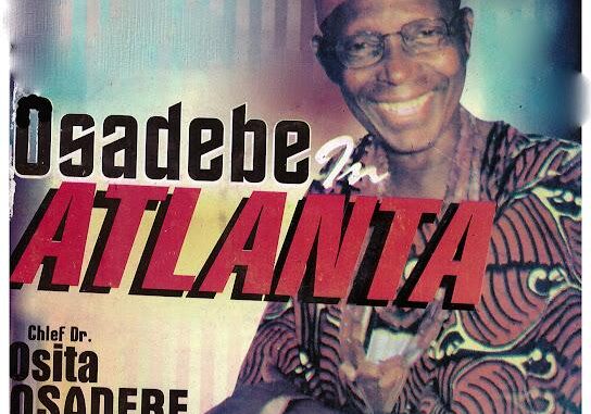 Chief Stephen Osita Osadebe – Kedu America Series 2