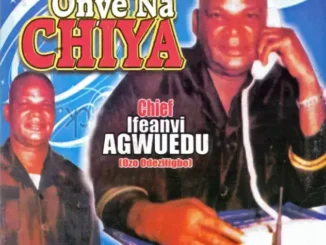 Ifeanyi Agwuedu – Ifeoma Si Na Chi