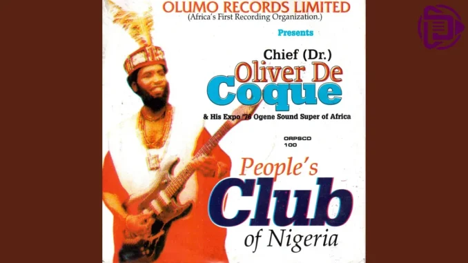 Oliver De Coque – People’s Club of Nigeria