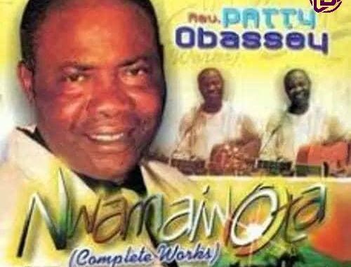 Patty Obasi – Oga Dika Oluebube