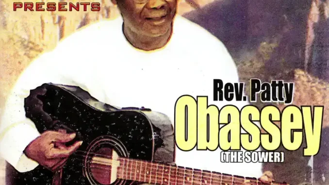 Patty Obassey – Uwa Nmehie