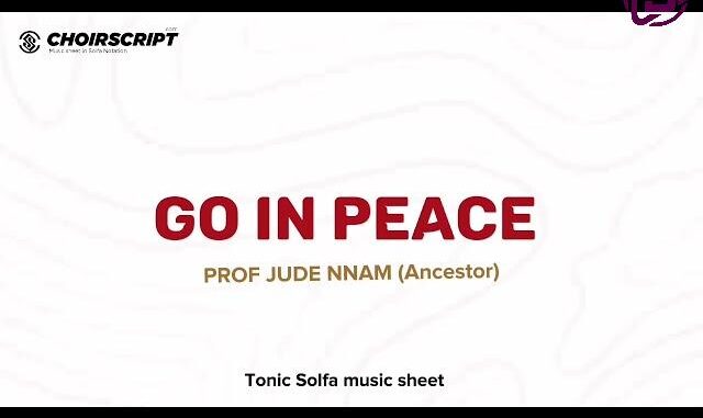 Sir Jude Nnam – Go In Peace