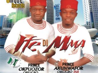 Umu Obiligbo – Uba Si Na Chi
