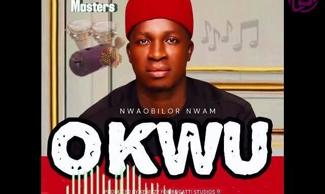 Prince Nwaobilor – Ejighi Agba Nwoke Ibe